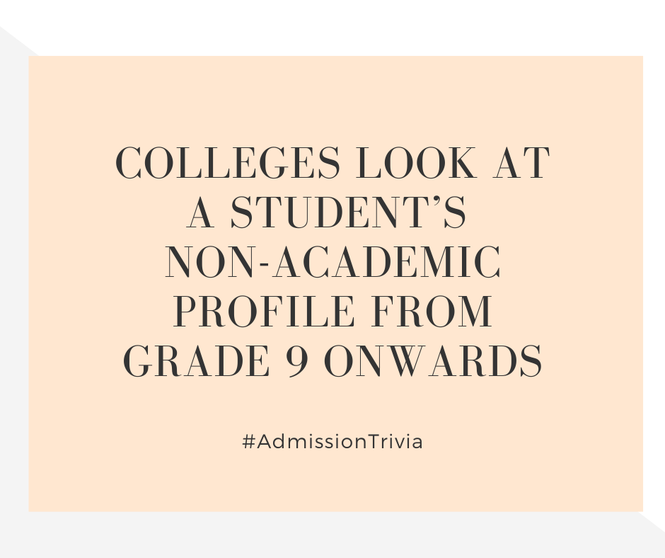 Admission Trivia on Non-Academic Profile